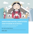 Image for Improving Water, Sanitation, and Hygiene in Schools