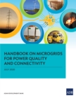 Image for Handbook on Microgrids for Power Quality and Connectivity