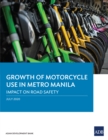 Image for Growth of Motorcycle Use in Metro Manila: Impact on Road Safety