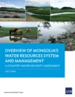 Image for Overview of Mongolia&#39;s Water Resources System and Management: A Country Water Security Assessment