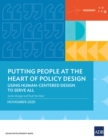 Image for Putting People at the Heart of Policy Design: Using Human-Centered Design to Serve All