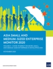 Image for Asia Small and Medium-Sized Enterprise Monitor 2020: Volume II: COVID-19 Impact on Micro, Small, and Medium-Sized Enterprises in Developing Asia
