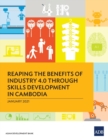 Image for Reaping the Benefits of Industry 4.0 through Skills Development in Cambodia