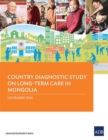 Image for Country Diagnostic Study on Long-Term Care in Mongolia