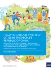 Image for Healthy and Age-Friendly Cities in the People&#39;s Republic of China: Proposal for Health Impact Assessment and Healthy and Age-Friendly City Action and Management Planning