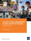 Image for COVID-19 and Transport in Asia and the Pacific : Guidance Note