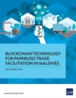 Image for Blockchain Technology for Paperless Trade Facilitation in Maldives
