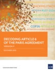 Image for Decoding Article 6 of the Paris Agreement-Version II