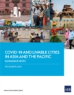 Image for COVID-19 and Livable Cities in Asia and the Pacific: Guidance Note
