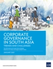 Image for Corporate Governance in South Asia: Trends and Challenges