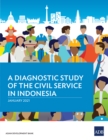 Image for Diagnostic Study of the Civil Service in Indonesia