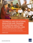 Image for Technical and Vocational Education and Training in Tajikistan and Other Countries in Central Asia