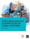 Image for Ports and Logistics Scoping Study in CAREC Countries.