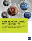 Image for One Year of Living with COVID-19 : An Assessment of How ADB Members Fought the Pandemic in 2020