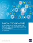 Image for Digital Technologies for Climate Action, Disaster Resilience, and Environmental Sustainability