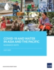 Image for COVID-19 and Water in Asia and the Pacific : Guidance Note