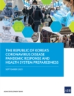 Image for The Republic of Korea&#39;s coronavirus disease pandemic response and health system preparedness