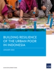 Image for Building Resilience of the Urban Poor in Indonesia