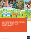 Image for Country Diagnostic Study on Long-Term Care in Indonesia