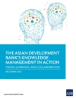 Image for The Asian Development Bank&#39;s Knowledge Management in Action