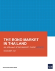 Image for The Bond Market in Thailand : An ASEAN+3 Bond Market Guide Update