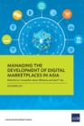 Image for Managing the development of digital marketplaces in Asia