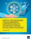 Image for Digital Technologies for Government-Supported Health Insurance Systems in Asia and the Pacific