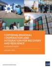 Image for Fostering Regional Cooperation and Integration for Recovery and Resilience