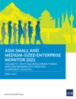 Image for Asia Small and Medium-Sized Enterprise Monitor 2021 Volume IV: Pilot SME Development Index: Applying Probabilistic Principal Component Analysis