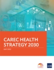Image for CAREC Health Strategy 2030