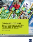 Image for Thailand&#39;s Evolving Ecosystem Support for Technology Startups