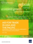 Image for Aid for Trade in Asia and the Pacific : Leveraging Trade and Digital Agreements for Sustainable Development
