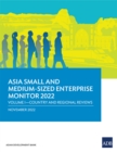 Image for Asia Small and Medium-Sized Enterprise Monitor 2022 : Volume I-Country and Regional Reviews