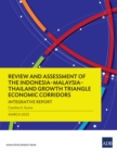 Image for Review and Assessment of the Indonesia-Malaysia-Thailand Growth Triangle Economic Corridors: Integrative Report