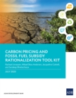 Image for Carbon Pricing and Fossil Fuel Subsidy Rationalization Tool Kit