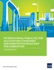 Image for International Public Sector Accounting Standards Implementation Road Map for Uzbekistan