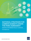 Image for National Strategies for Carbon Markets under the Paris Agreement: Making Informed Policy Choices