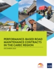 Image for Performance-Based Road Maintenance Contracts in the CAREC Region