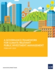 Image for A Governance Framework for Climate Relevant Public Investment Management