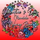 Image for Valentines Day Mandala Coloring Book