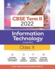 Image for Cbse Information Technology Term 2 Class 10 for 2022 Exam (Cover Theory and MCQS)