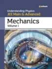 Image for Understanding Physics Jee Main and Advanced Mechanics