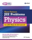Image for New Pattern Jee Problems Physics for Jee Main &amp; Advanced