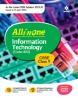 Image for Cbse All in One Information Technology Class 9 2022-23 (as Per Latest Cbse Syllabus Issued on 21 April 2022)