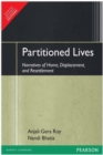 Image for Partitioned Lives: Narratives of Home, Displacement, and Resettlement