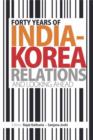 Image for Forty Years of India-Korea Relations and Looking Ahead