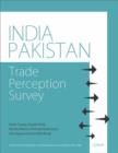 Image for India-Pakistan : Trade Perception Survey