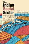 Image for The Indian Social Sector : Trends &amp; Issues