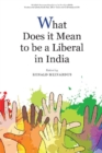 Image for What Does it Mean to be a Liberal in India