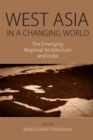 Image for West Asia  in a Changing World